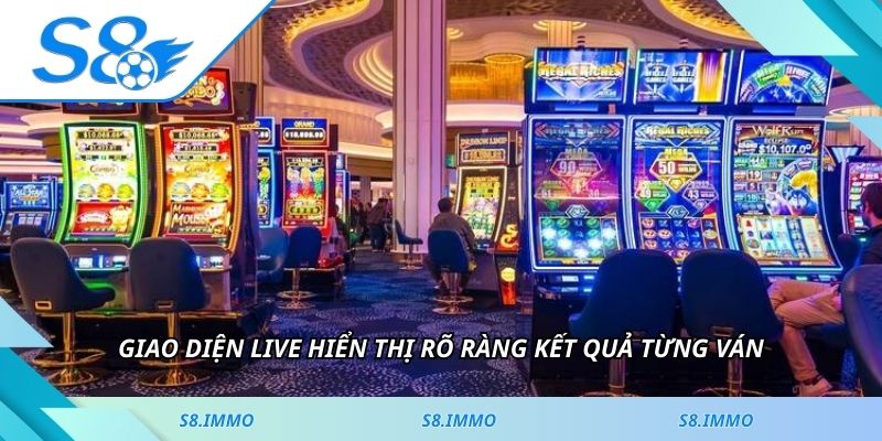 Giao diện live hiển thị rõ ràng kết quả từng ván