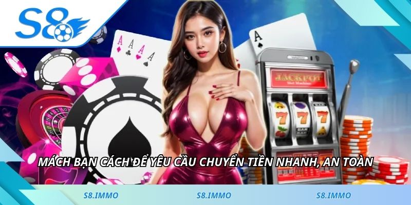 Mách bạn cách để yêu cầu chuyển tiền nhanh, an toàn